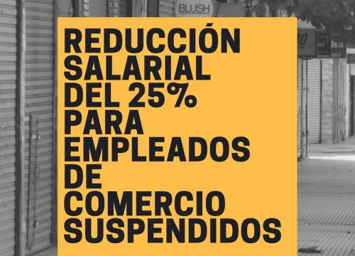 Reducción salarial del 25% para empleados de comercio suspendidos